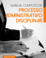 Manual de Processo  Administrativo  Disciplinar
